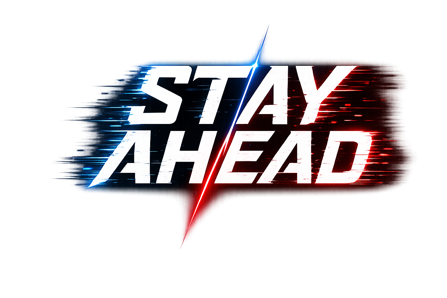 Stay Ahead